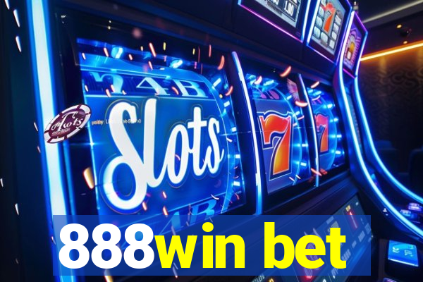 888win bet